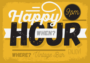 Happy Hour. New Vintage Headline Sign Design With A Banner Ribbo - obrazy, fototapety, plakaty