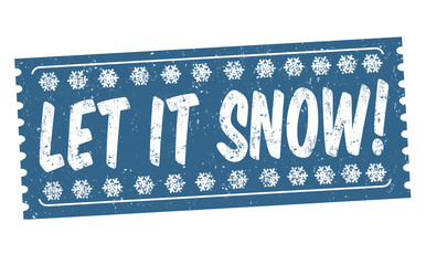 Let it snow sign or stamp