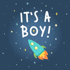 Naklejka premium Its a boy. Rocket in space.