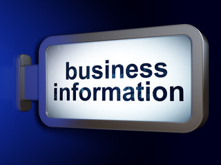 Business concept: Business Information on billboard background