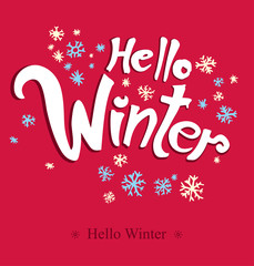Fototapeta na wymiar Hello Winter lettered calligraphic design. Hand drawn winter concept.