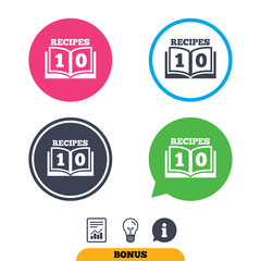 Cookbook sign icon. 10 Recipes book symbol. Report document, information sign and light bulb icons. Vector