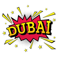 Dubai. Comic Text in Pop Art Style.