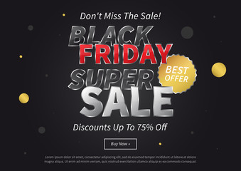 Black Friday Super Sale vector illustration on black background. Creative banner Black Friday Best Offer Discounts Up To 75% Off layout for m-commerce
