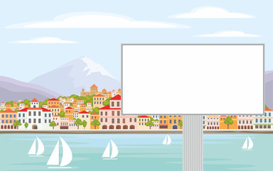 The image of the Billboard on the background of a coastal town. Vector background with the image of the sea coast and small houses. 