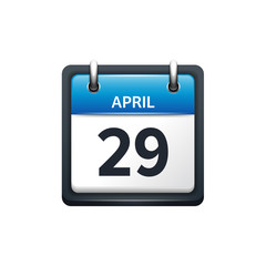 April 29. Calendar icon.Vector illustration,flat style.Month and date..Sunday,Monday,Tuesday,Wednesday,Thursday,Friday,Saturday.Week,weekend,red letter day. 2017,2018 year.Holidays.