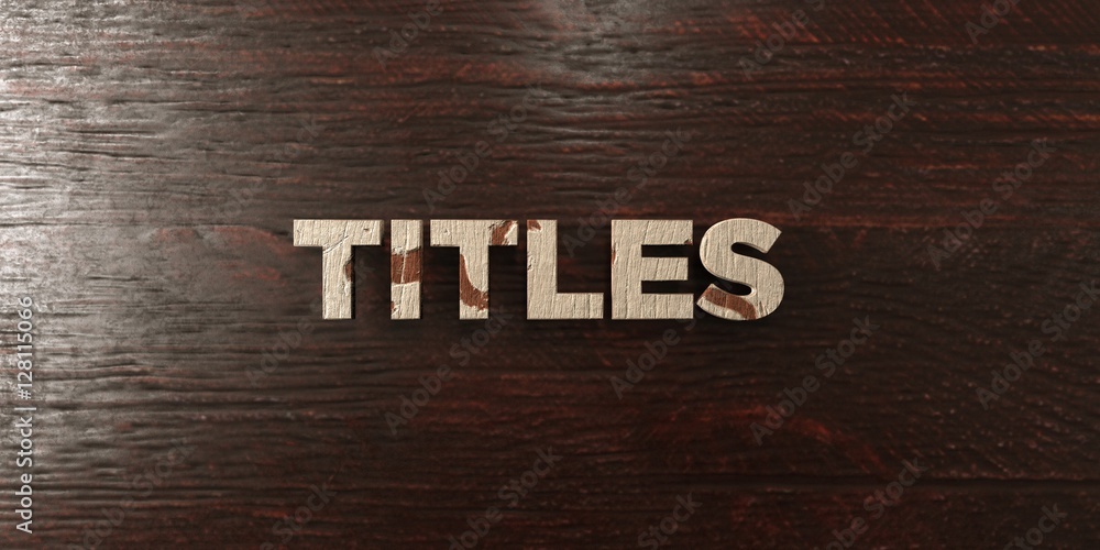 Fototapete titles - grungy wooden headline on maple - 3d rendered royalty free stock image. this image can be u