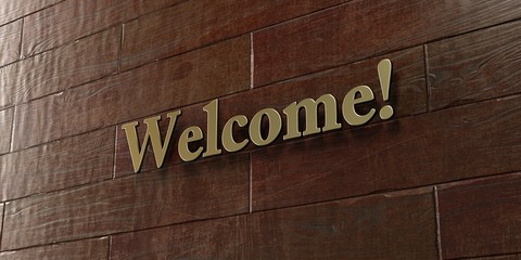 Welcome! - Bronze plaque mounted on maple wood wall  - 3D rendered royalty free stock picture. This image can be used for an online website banner ad or a print postcard.