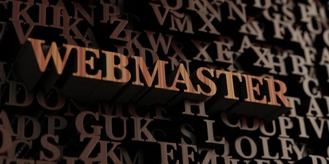 Webmaster - Wooden 3D rendered letters/message.  Can be used for an online banner ad or a print postcard.