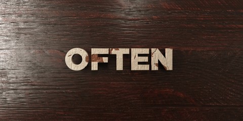 Often - grungy wooden headline on Maple  - 3D rendered royalty free stock image. This image can be used for an online website banner ad or a print postcard.