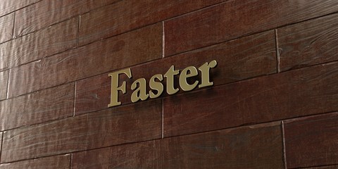 Faster - Bronze plaque mounted on maple wood wall  - 3D rendered royalty free stock picture. This image can be used for an online website banner ad or a print postcard.