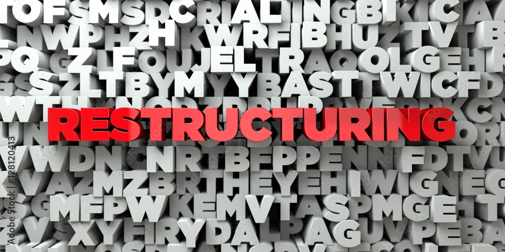 Poster RESTRUCTURING -  Red text on typography background - 3D rendered royalty free stock image. This image can be used for an online website banner ad or a print postcard.