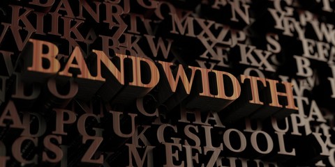 Bandwidth - Wooden 3D rendered letters/message.  Can be used for an online banner ad or a print postcard.