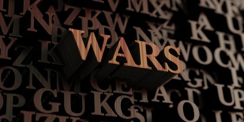 Wars - Wooden 3D rendered letters/message.  Can be used for an online banner ad or a print postcard.