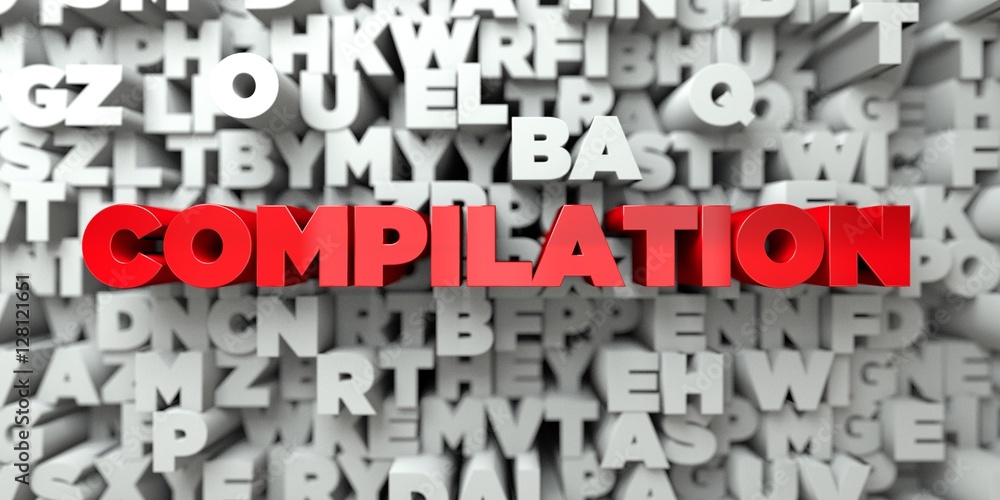 Fototapete compilation - red text on typography background - 3d rendered royalty free stock image. this image c