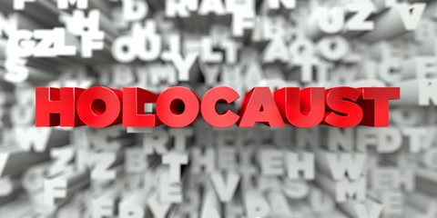 HOLOCAUST -  Red text on typography background - 3D rendered royalty free stock image. This image can be used for an online website banner ad or a print postcard.