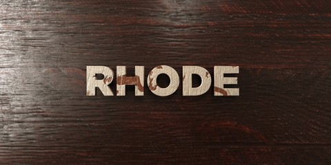 Rhode - grungy wooden headline on Maple  - 3D rendered royalty free stock image. This image can be used for an online website banner ad or a print postcard.