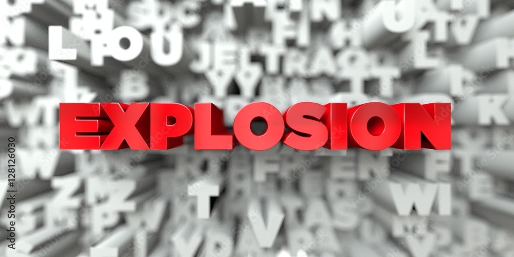 Fototapete explosion - red text on typography background - 3d rendered royalty free stock image. this image can