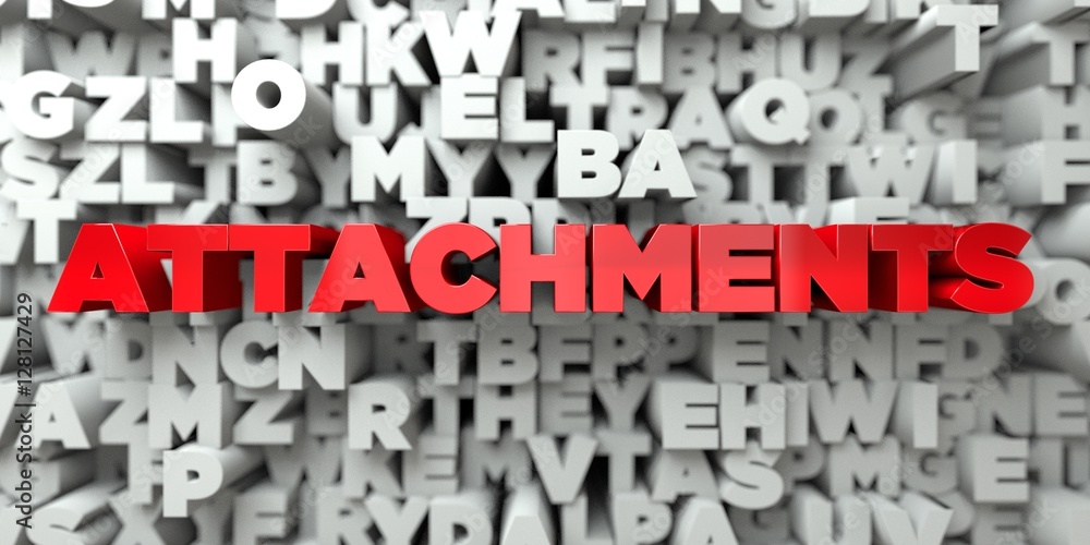 Fototapete attachments - red text on typography background - 3d rendered royalty free stock image. this image c