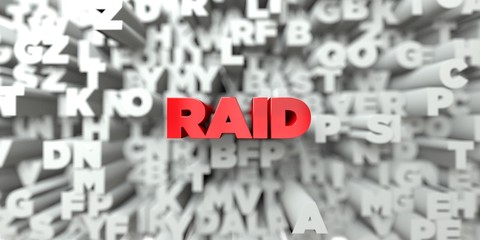 RAID -  Red text on typography background - 3D rendered royalty free stock image. This image can be used for an online website banner ad or a print postcard.