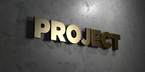 Project - Gold sign mounted on glossy marble wall  - 3D rendered royalty free stock illustration. This image can be used for an online website banner ad or a print postcard.