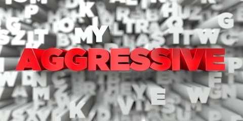 AGGRESSIVE -  Red text on typography background - 3D rendered royalty free stock image. This image can be used for an online website banner ad or a print postcard.