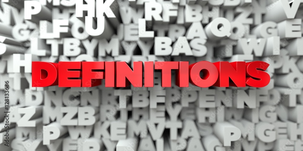 Fototapete definitions - red text on typography background - 3d rendered royalty free stock image. this image c