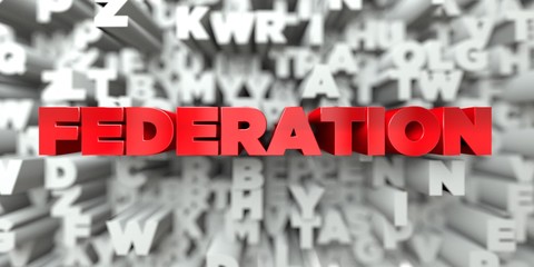 FEDERATION -  Red text on typography background - 3D rendered royalty free stock image. This image can be used for an online website banner ad or a print postcard.