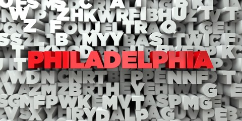 PHILADELPHIA -  Red text on typography background - 3D rendered royalty free stock image. This image can be used for an online website banner ad or a print postcard.