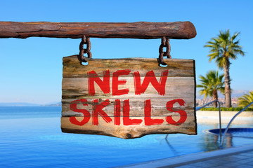 New skills