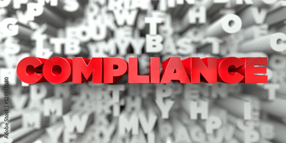 Fototapete compliance - red text on typography background - 3d rendered royalty free stock image. this image ca