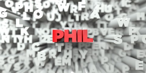 PHIL -  Red text on typography background - 3D rendered royalty free stock image. This image can be used for an online website banner ad or a print postcard. © Chris Titze Imaging
