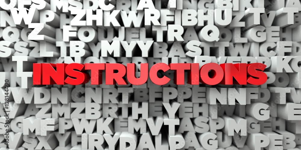 Fototapete instructions - red text on typography background - 3d rendered royalty free stock image. this image 