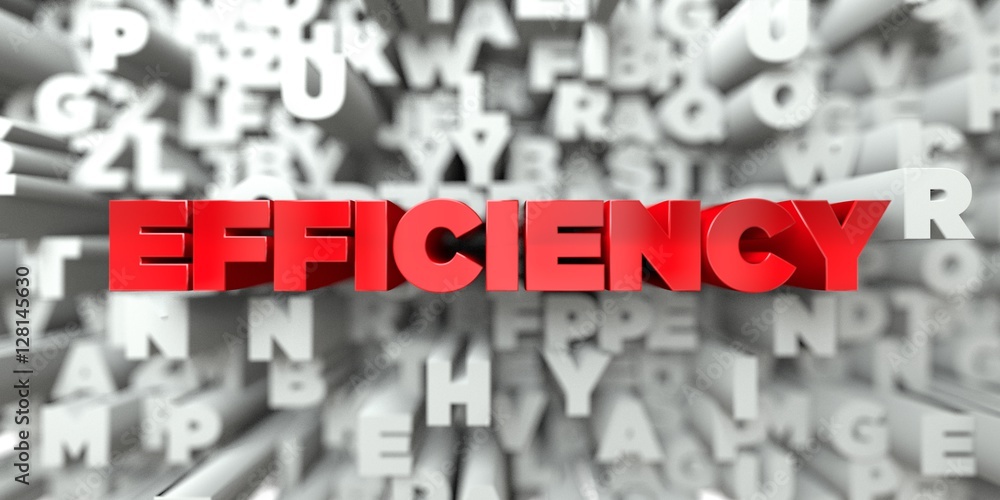 Fototapete efficiency - red text on typography background - 3d rendered royalty free stock image. this image ca