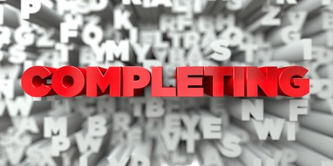 COMPLETING -  Red text on typography background - 3D rendered royalty free stock image. This image can be used for an online website banner ad or a print postcard.