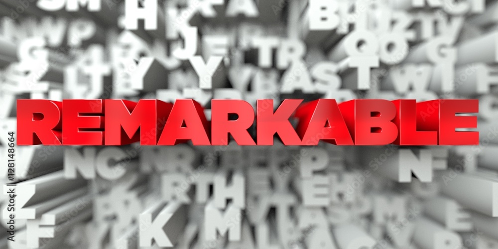 Fototapete remarkable - red text on typography background - 3d rendered royalty free stock image. this image ca