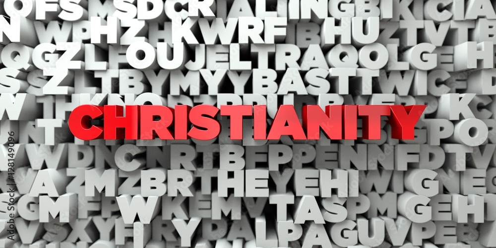 Fototapete christianity - red text on typography background - 3d rendered royalty free stock image. this image 