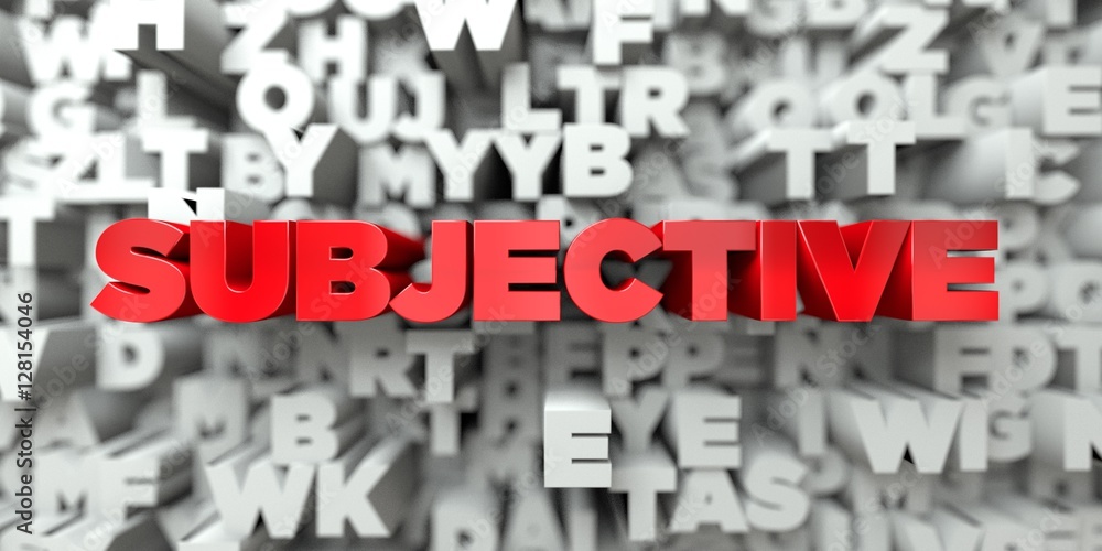 Fototapete subjective - red text on typography background - 3d rendered royalty free stock image. this image ca