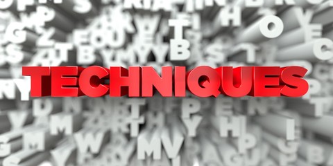 TECHNIQUES -  Red text on typography background - 3D rendered royalty free stock image. This image can be used for an online website banner ad or a print postcard.