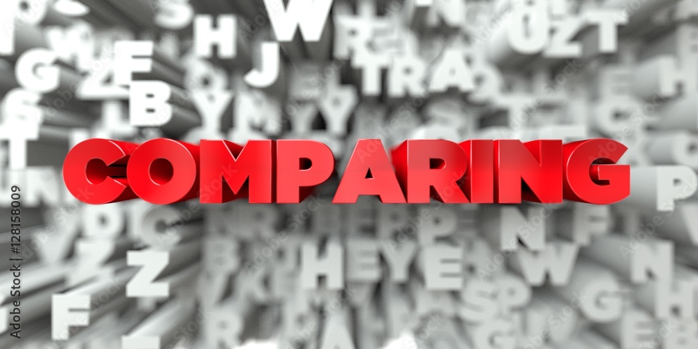 Fototapete comparing - red text on typography background - 3d rendered royalty free stock image. this image can