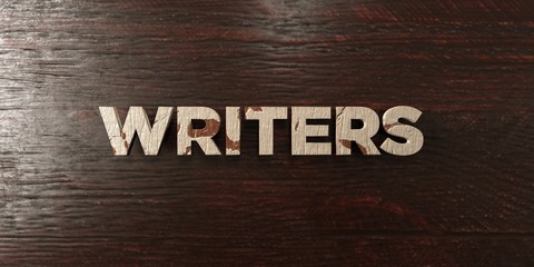 Writers - grungy wooden headline on Maple  - 3D rendered royalty free stock image. This image can be used for an online website banner ad or a print postcard.
