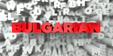 BULGARIAN -  Red text on typography background - 3D rendered royalty free stock image. This image can be used for an online website banner ad or a print postcard.