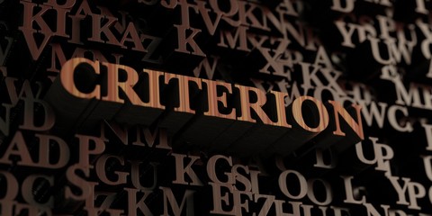 Criterion - Wooden 3D rendered letters/message.  Can be used for an online banner ad or a print postcard.