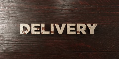 Fototapeta premium Delivery - grungy wooden headline on Maple - 3D rendered royalty free stock image. This image can be used for an online website banner ad or a print postcard.