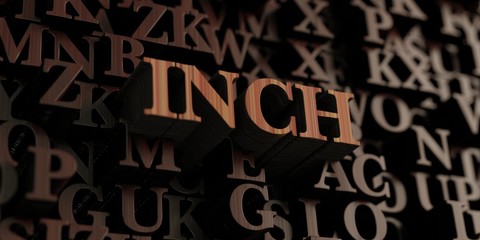 Inch - Wooden 3D rendered letters/message.  Can be used for an online banner ad or a print postcard.