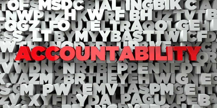 ACCOUNTABILITY -  Red text on typography background - 3D rendered royalty free stock image. This image can be used for an online website banner ad or a print postcard.