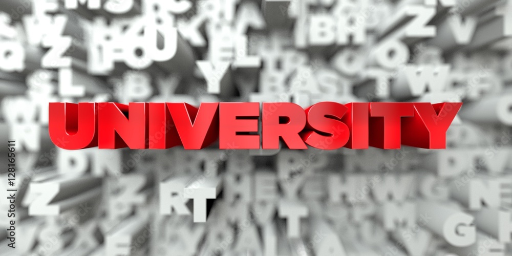 Fototapete university - red text on typography background - 3d rendered royalty free stock image. this image ca