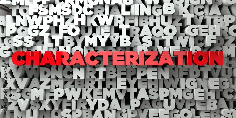 Fototapete CHARACTERIZATION -  Red text on typography background - 3D rendered royalty free stock image. This image can be used for an online website banner ad or a print postcard.