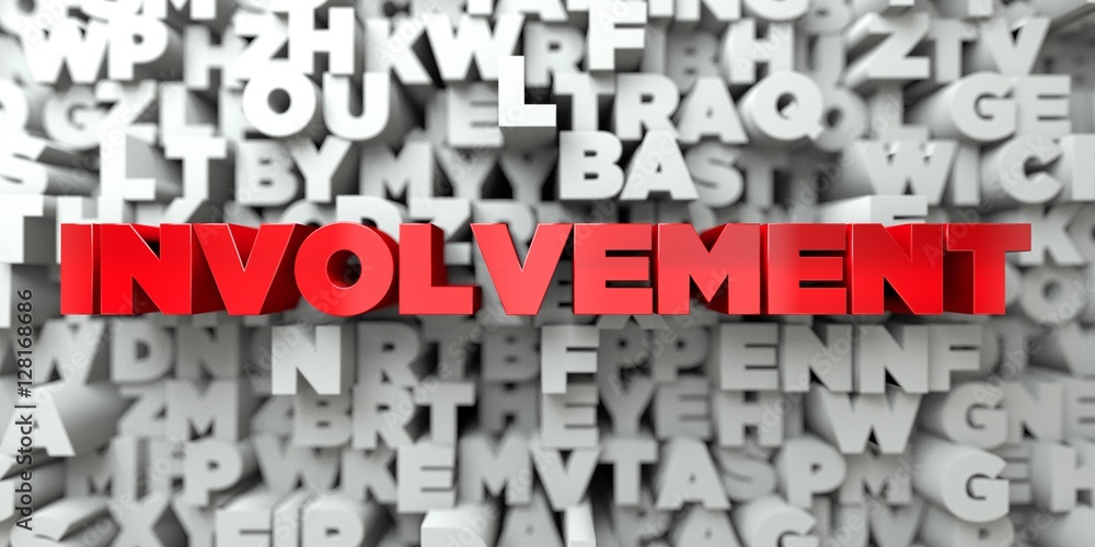 Fototapete involvement - red text on typography background - 3d rendered royalty free stock image. this image c