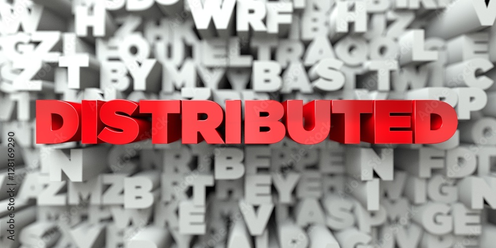 Fototapete distributed - red text on typography background - 3d rendered royalty free stock image. this image c